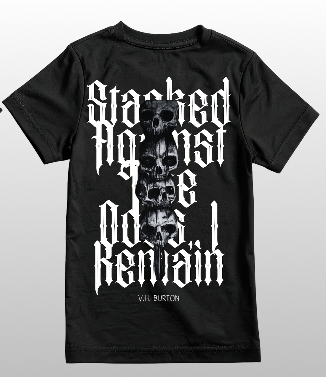 Black t-shirt with white text and skull design on a gray background